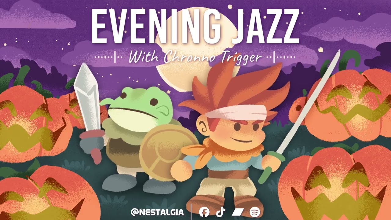 Evening Jazz Chrono Trigger  🌙🎃 | Timeless Nights & Dreaming Pianos ⏳✨