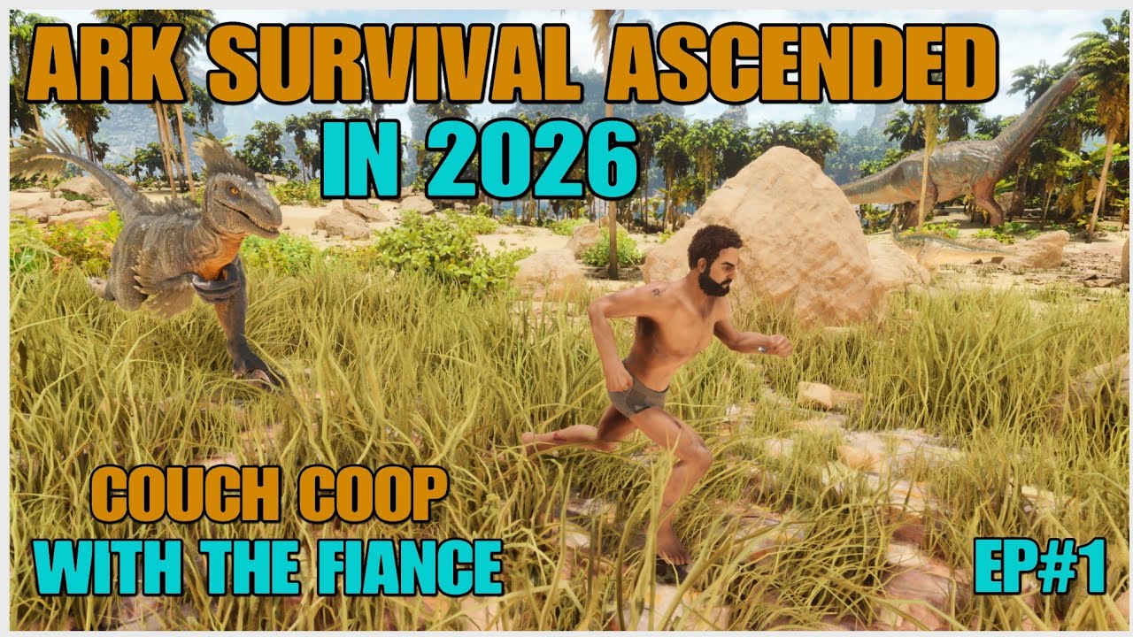 Couch Coop With The Fiance In 2026 - Ep#1 - Ark Survival Ascended 