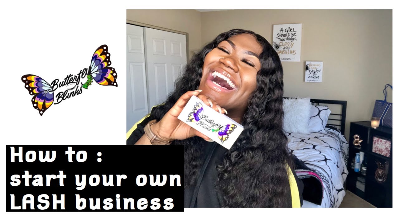 How to start your OWN lash business IN ONE MONTH ! BABY , IM BROKE!