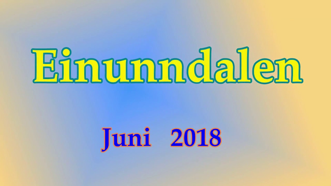 Einunndalen (VENNLIGST VELG HD-1080p !!) HD-1080p EINSTELLEN !!!