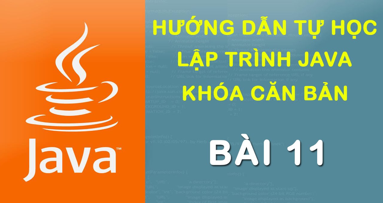 B&agrave;i 11: C&aacute;c Biểu Thức To&aacute;n Học Trong Java - Kh&oacute;a Học Lập Tr&igrave;nh Java Căn Bản
