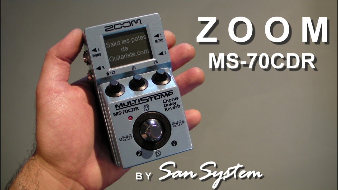 ZOOM MS-70CDR  Part 1/3 : CHORUS