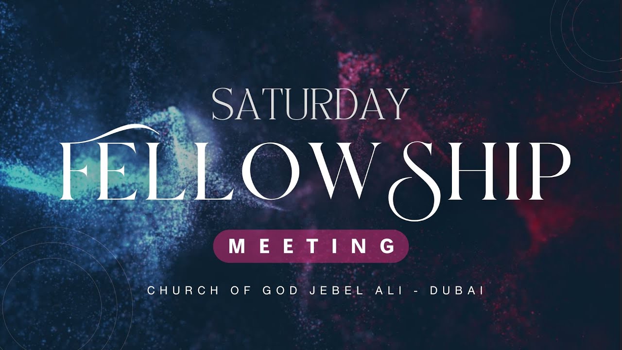 Saturday Fellowship Meeting | 31 Jan 2026 | COGJA