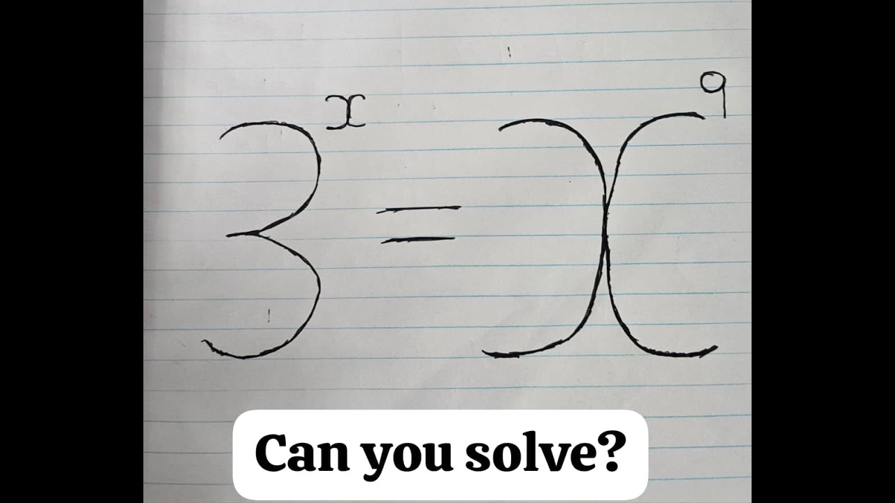 Only Smart Students Can Solve This: 3^x = X^9