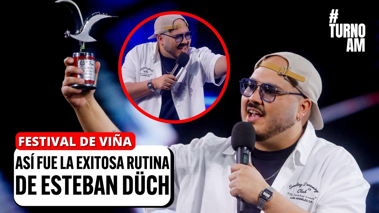 Esteban Düch en #Viña26: Así fue la EXITOSA rutina que CONQUISTÓ al MONSTRUO | #TURNOAM