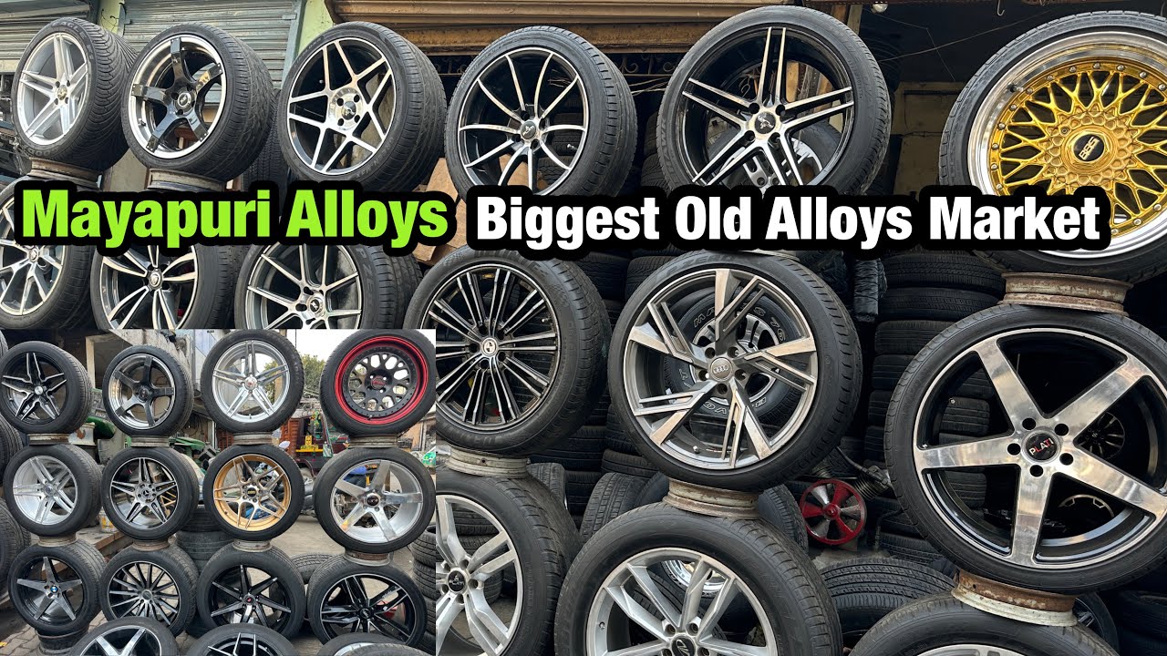 12 To 26 Inch Alloys | Mayapuri Old Alloys | Branded Alloys | Modified Club