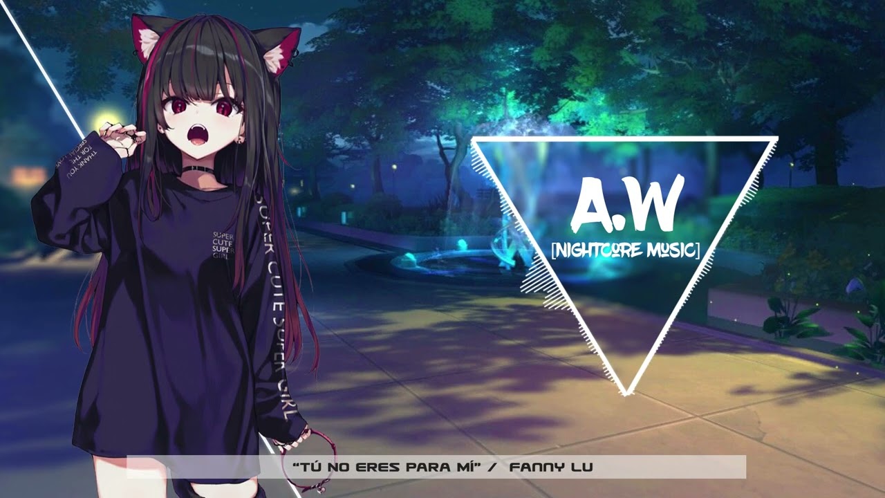 【A.W Nightcore Music】