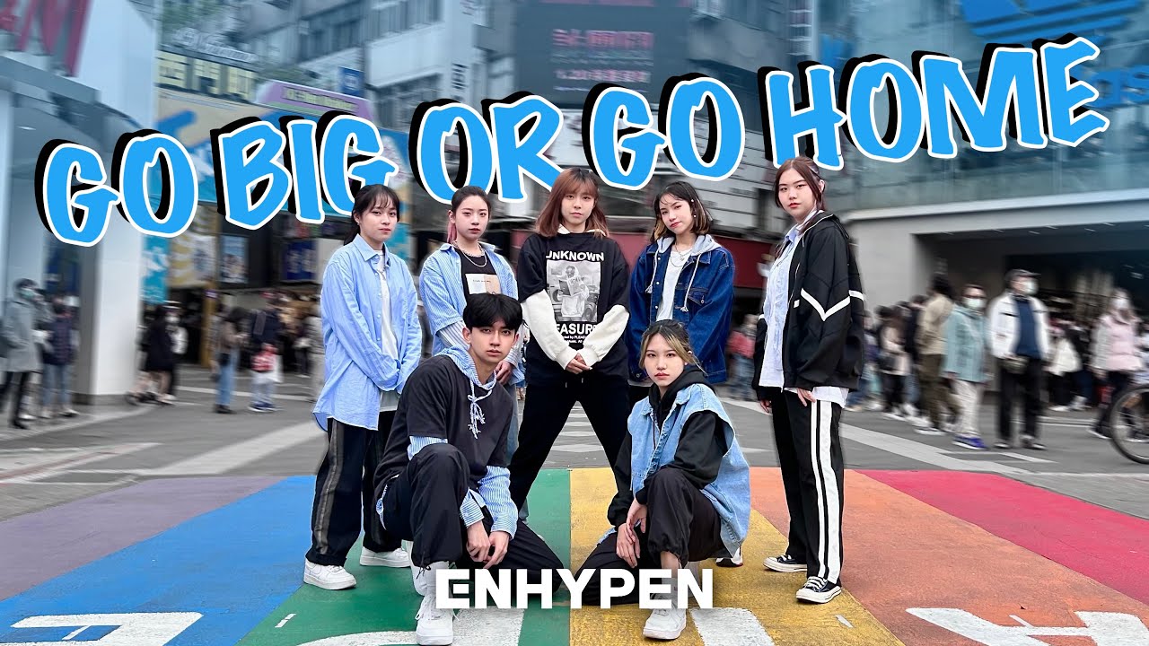 [KPOP IN PUBLIC|ONE TAKE] ENHYPEN(엔하이픈)-모 아니면 도(Go Big or Go Home) dance cover by CHOOWA from Taiwan