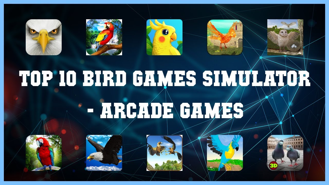 Top 10 Bird Games Simulator Android Games