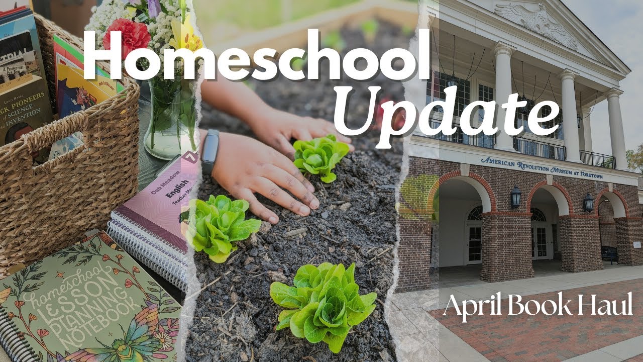 April Homeschool Book Haul & Exciting Updates!