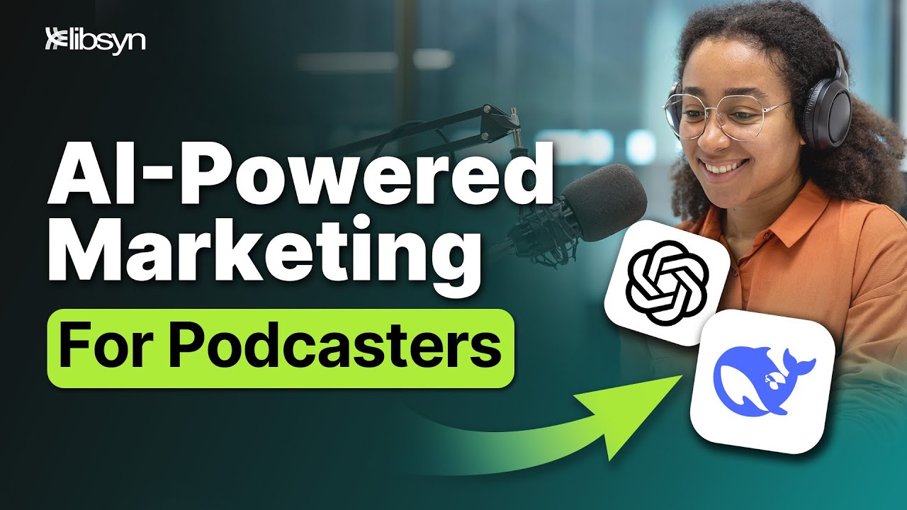 Save HOURS Marketing Your Podcast with AI (ChatGPT + DeepSeek Tutorial)