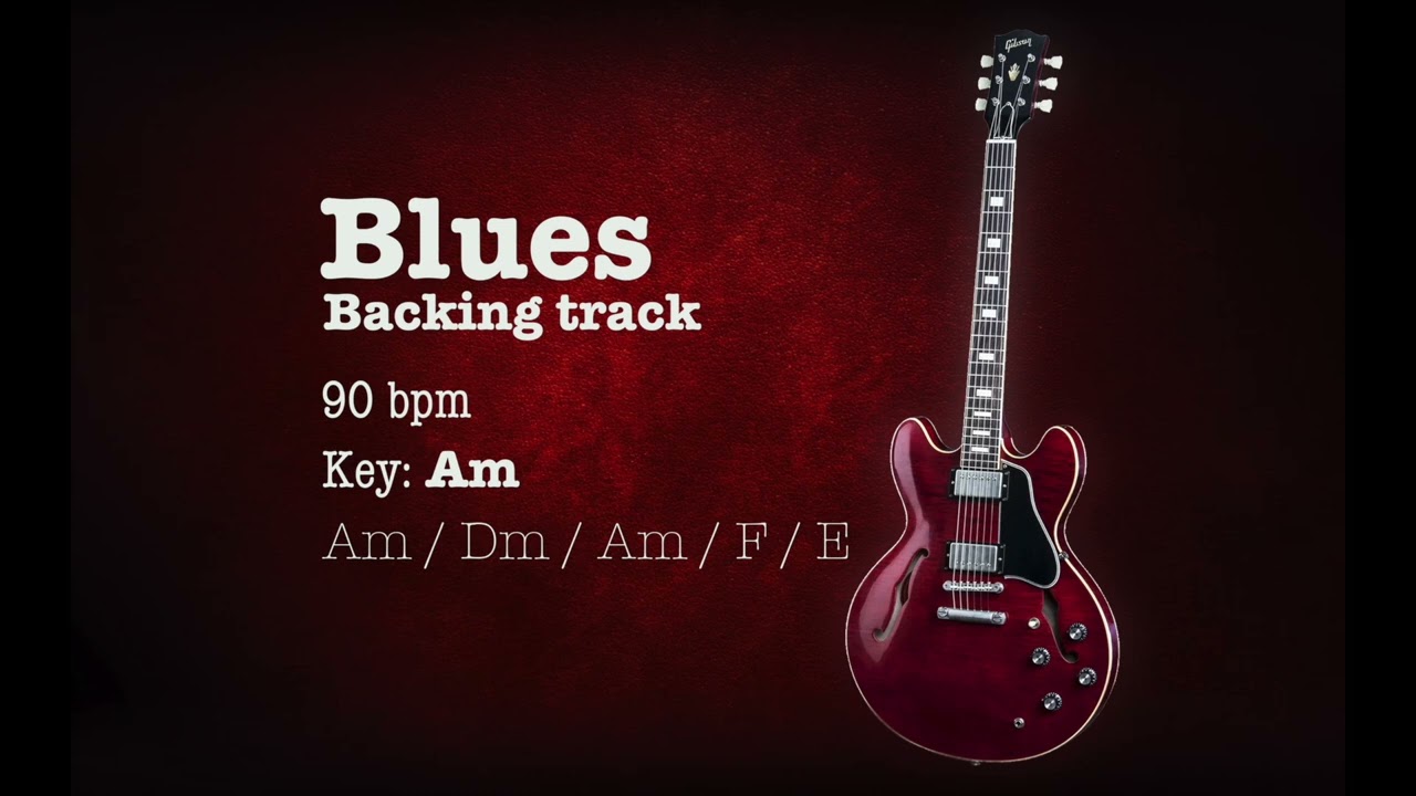 Blues Guitar Backing Track For Jamming Key A minor Playback 90 bpm for Guitar Am 2024