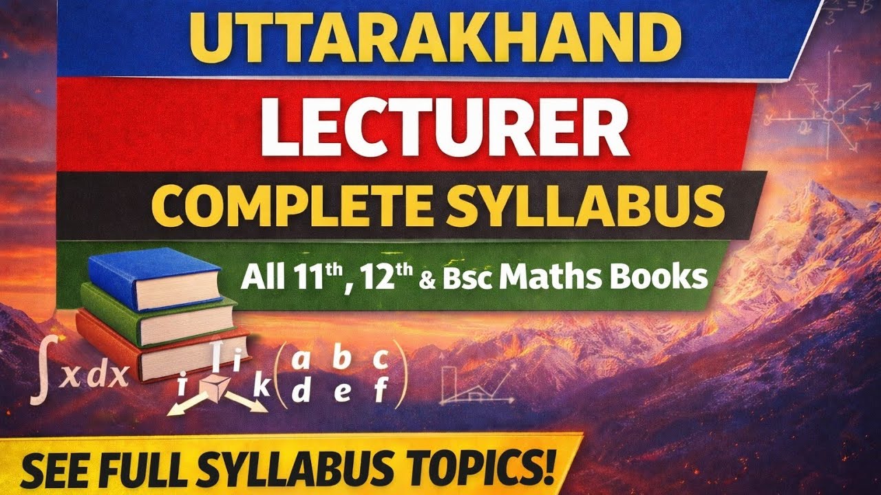 Uttarakhand Lecturer Mathematics Syllabus 2025 |  uk lecturer maths syllabus #ukpsc 