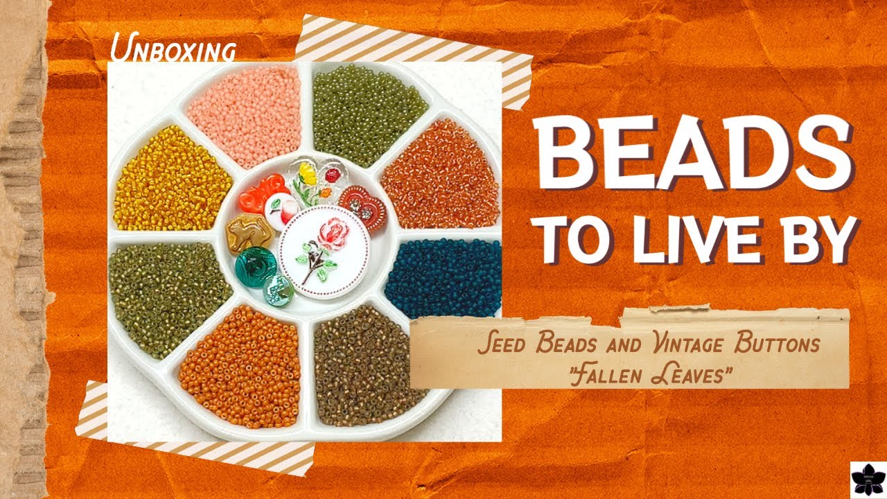 Seed Beads and Vintage Buttons - Fallen Leaves - Beads to Live By Subscription