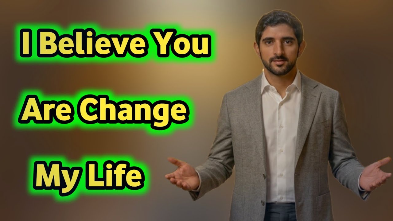 New Fazza Poem | ‎‎‎‎‎‎‎‎‎‎‎I Believe You Are Change My | New Fazza Poem 2026 Sheikh Hamdan Poetry
