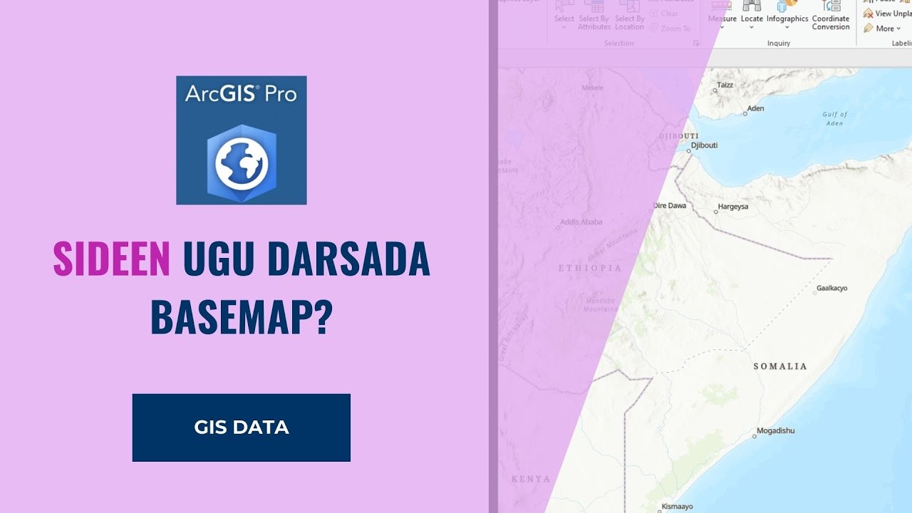 Sideen Basemap-ka u badali karaa ArcGIS Pro?
