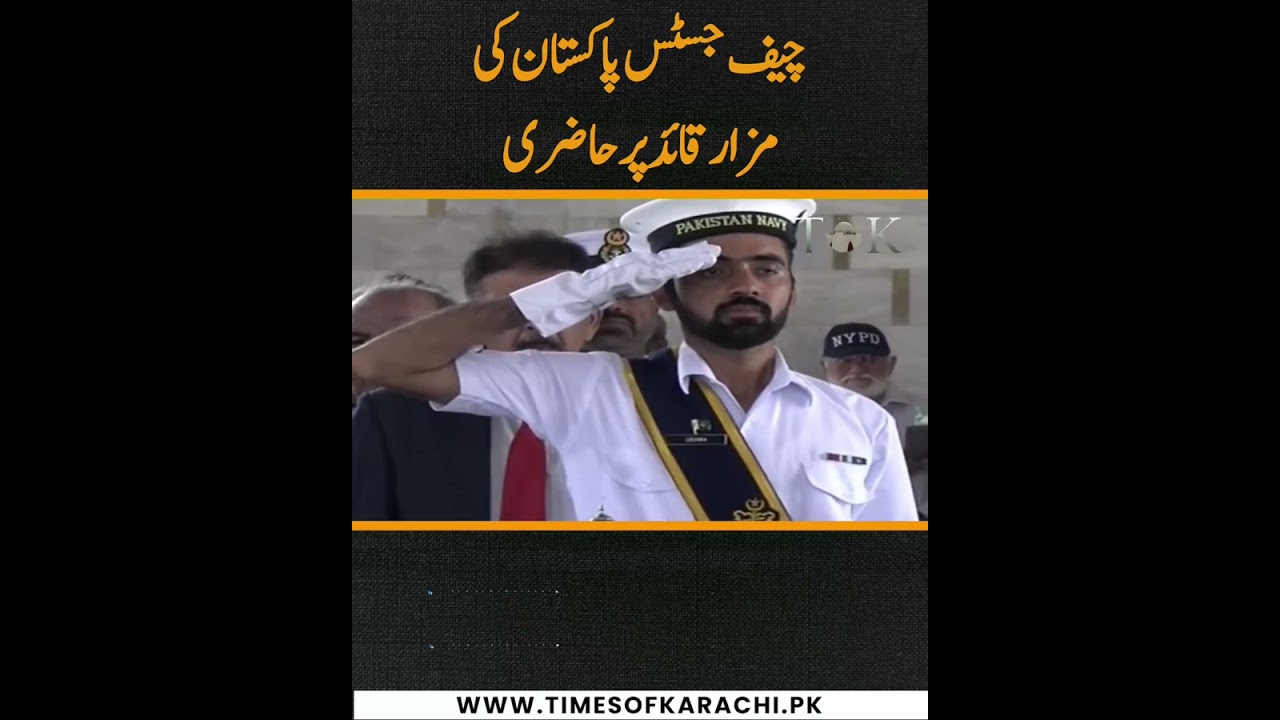 Chief Justice Of Pakistan, Qazi Faiz Isa, Pays Tribute At Mazar-e-Quaid