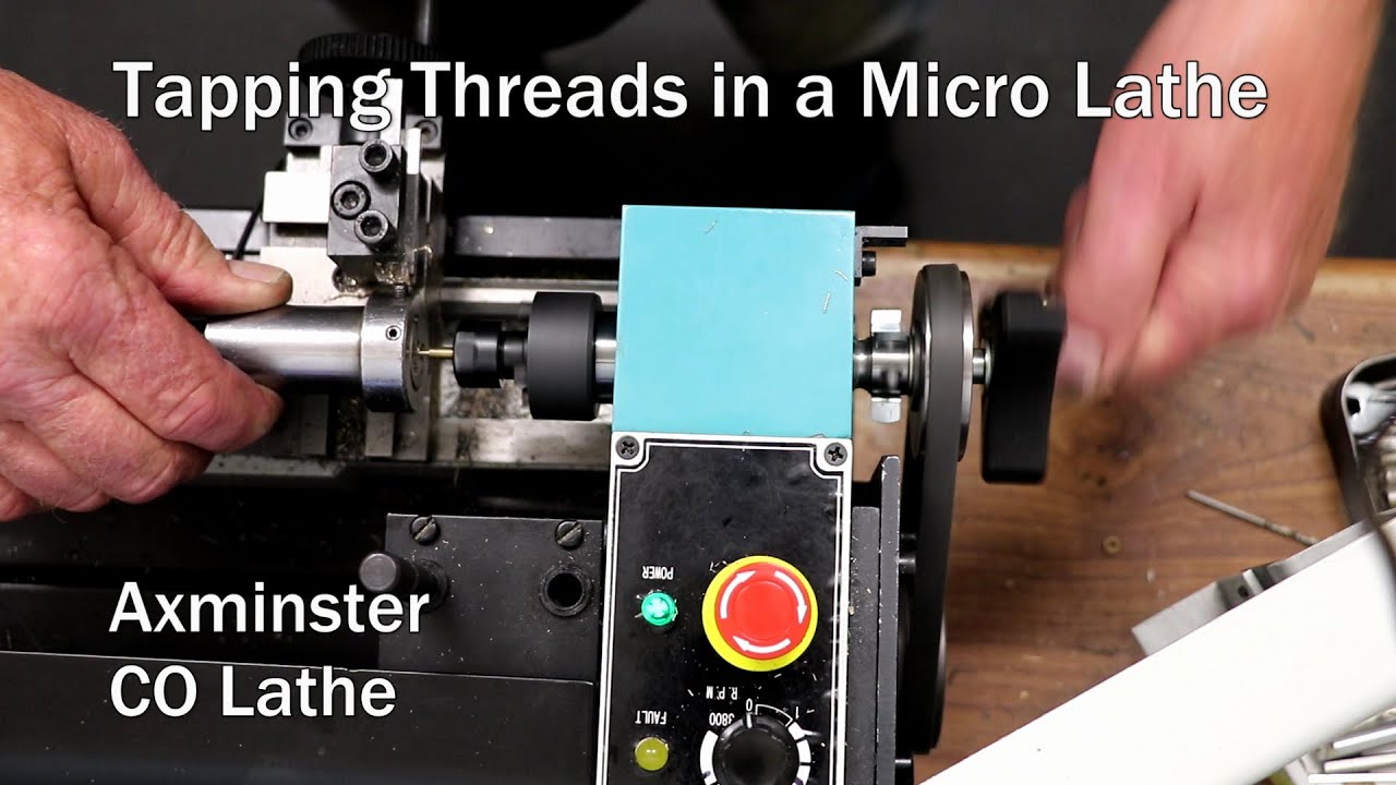 A Mandrel Handle for the Axminster CO Micro Lathe. Thread Tapping.