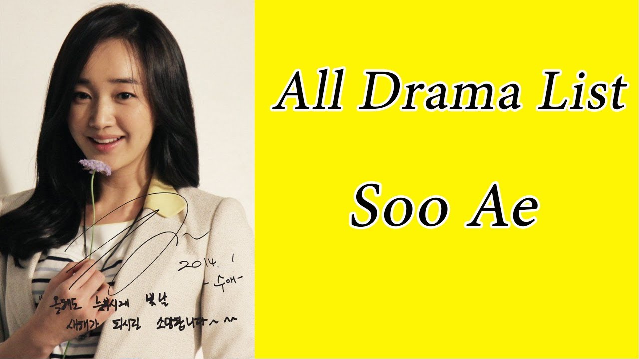 Soo Ae Drama List / You Know All?