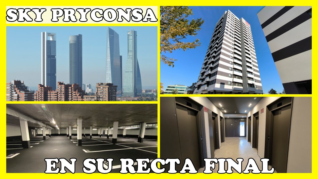 🚧 TORRE SKY PRYCONSA: AS&Iacute; LUCE CASI TERMINADA LA NUEVA JOYA DEL SKYLINE DE MADRID 🚧