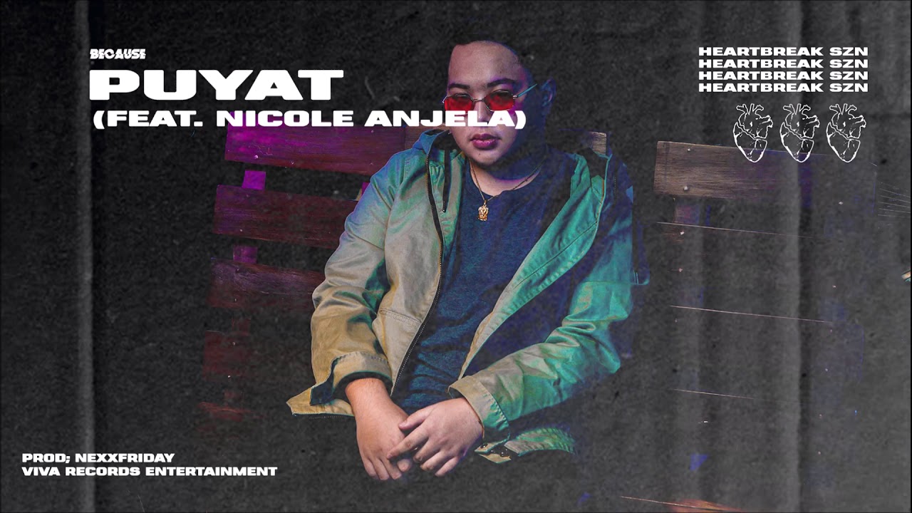 Because - Puyat (Audio) feat. Nicole Anjela
