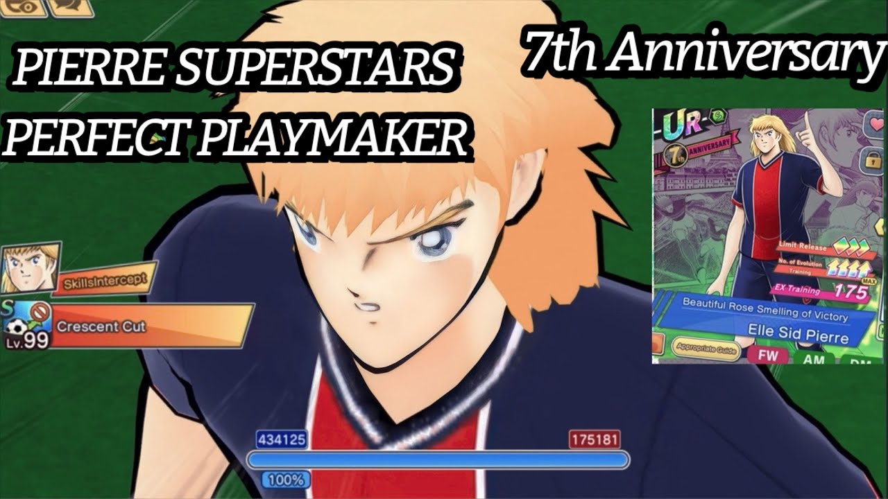 REVIEW PIERRE SUPERSTARS, FIRST PLAYER WITH BROKEN STATS! CAPTAIN TSUBASA DREAM TEAM 7th Anniversary