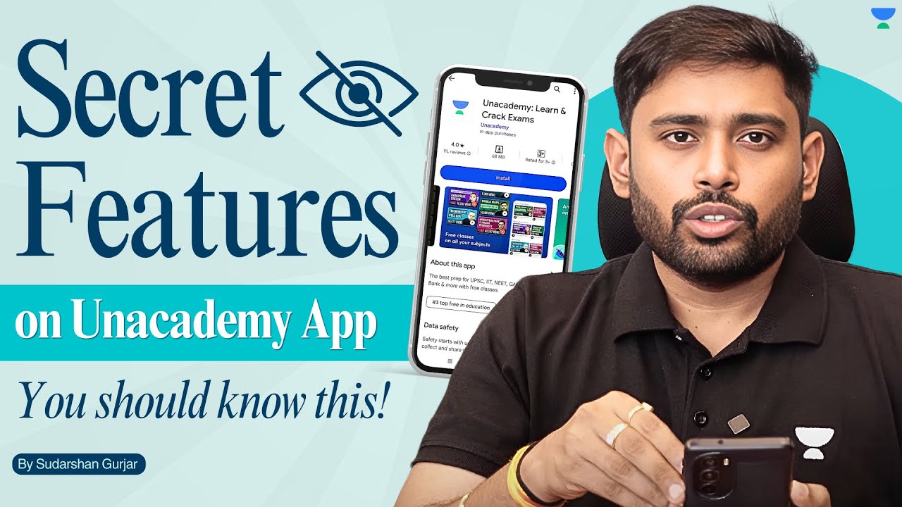 How to use Unacademy App for Your Preparation? | Special Features Revealed by Sudarshan Gurjar