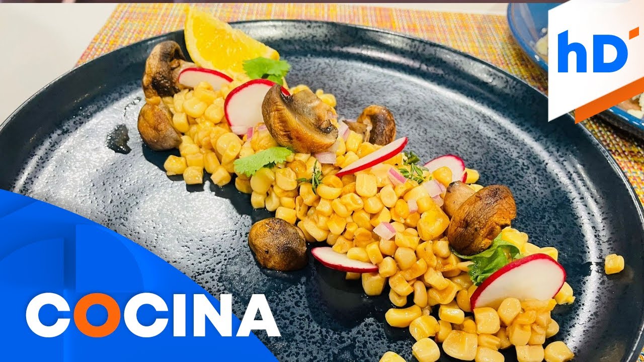 Receta de ensalada de hongos y maíz saludable y deliciosa | hoyDía | Telemundo