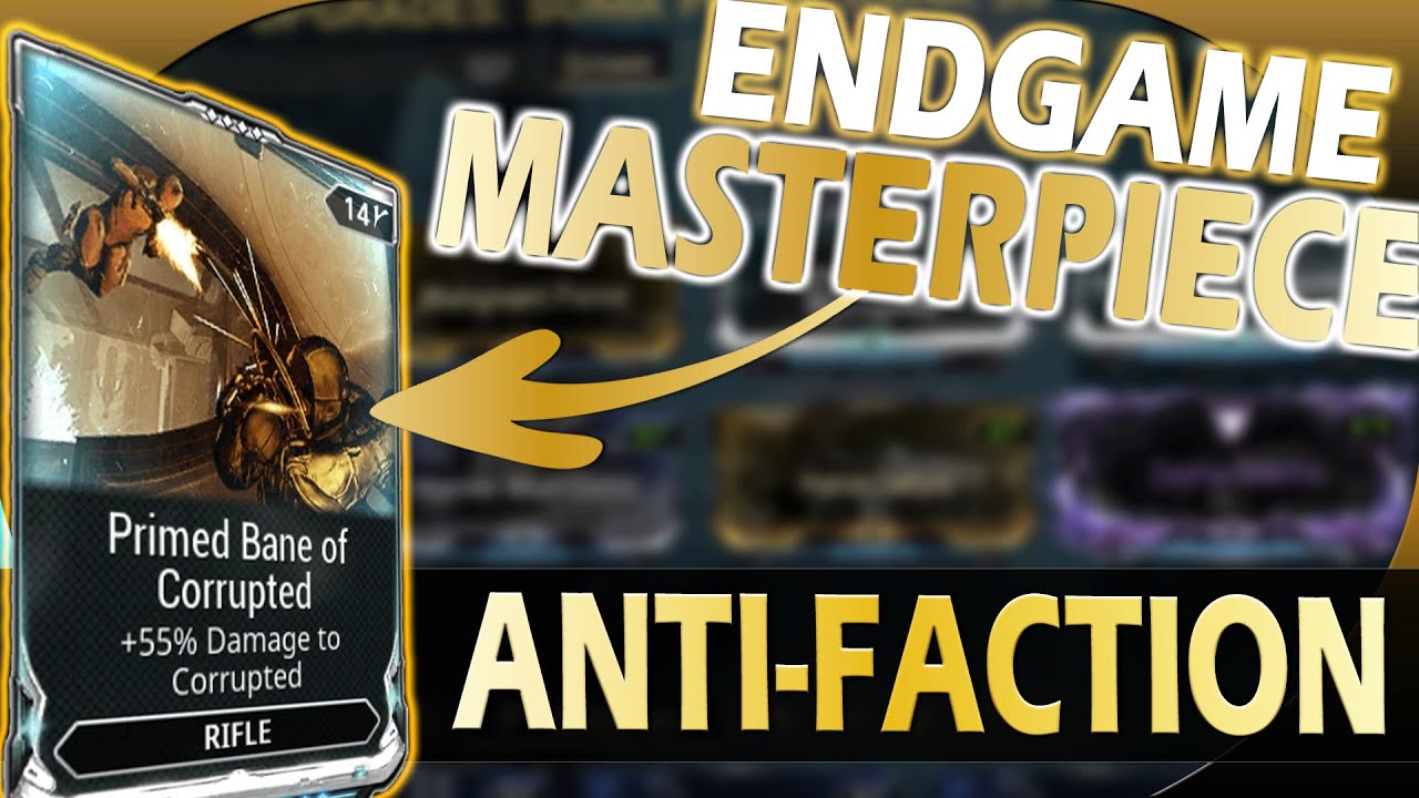 POURQUOI L'ANTI FACTION EST UN INCONTOURNABLE DU ENDGAME (WARFRAME)