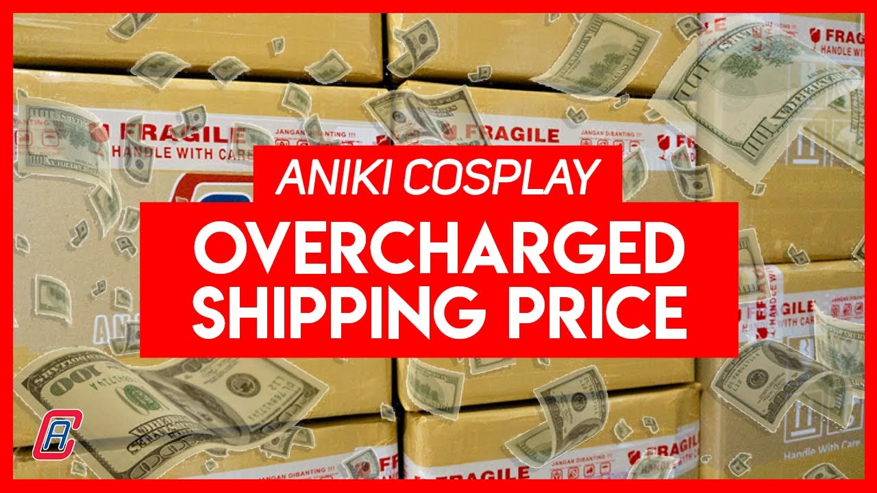 ANIKI COSPLAY Overcharged and Cheat on Shipping Cost