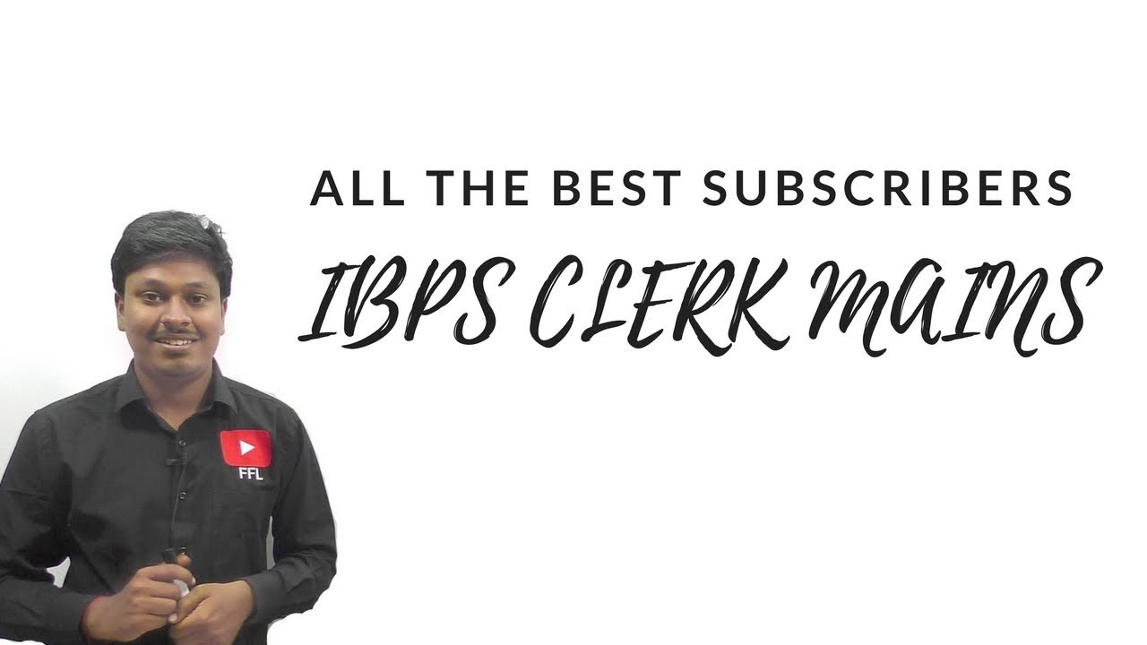 How to Prepare for IBPS CLERK MAINS