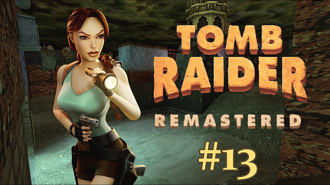 Tomb Raider IV Remastered | Эпизод 13 - Разрушения за разрушениями