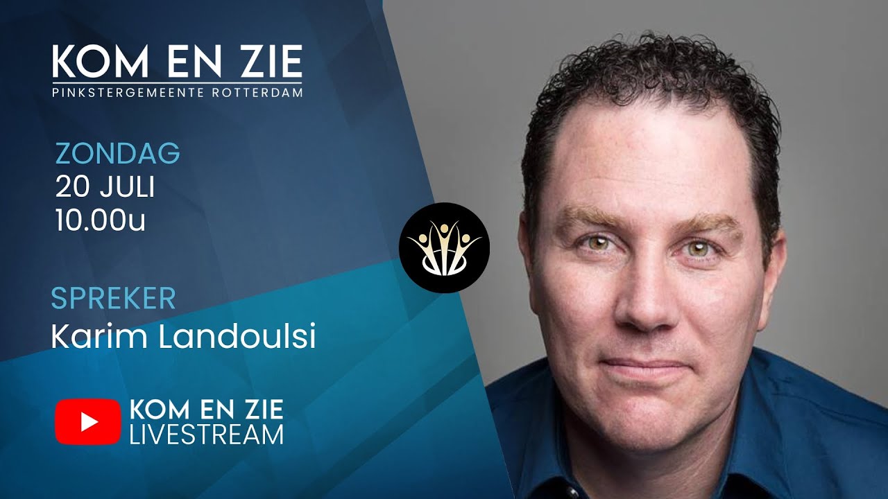 In vuur en vlam voor het Koninkrijk | Karim Landoulsi | LIVESTREAM 20-07-25