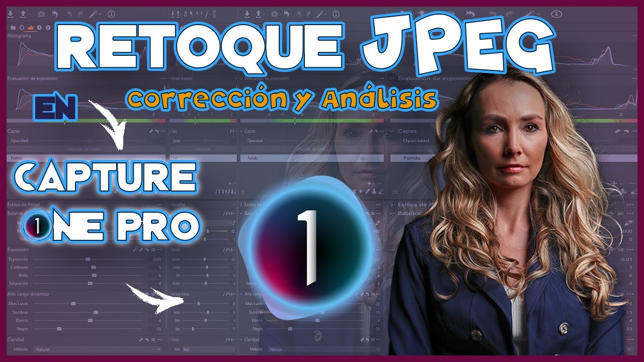 🔴Retoque y Análisis Fotográfico de un JPEG-JPG con Capture One Pro 22/Tutorial