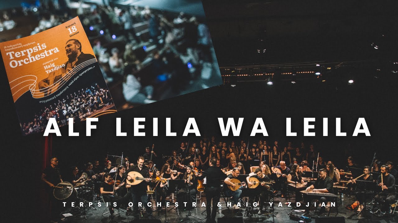 Alf  Leila Wa Leila_Terpsis Orchestra & Haig Yazdjian