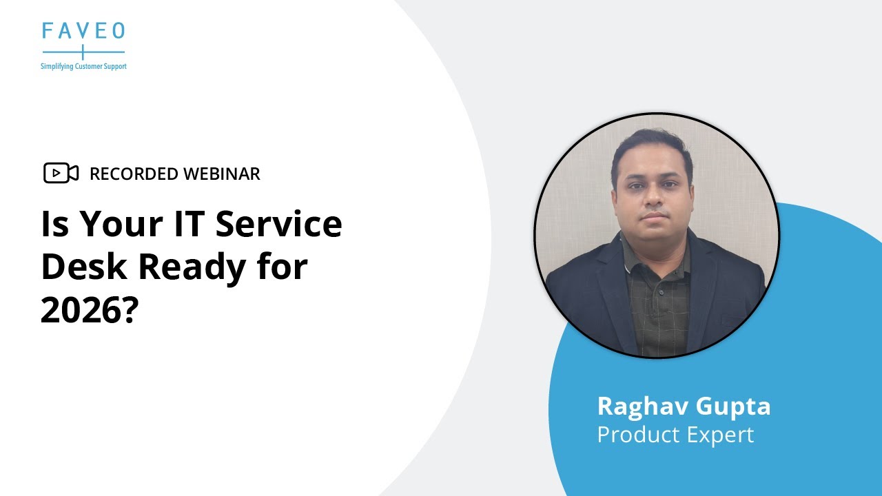 Is Your IT Service Desk Ready for 2026?