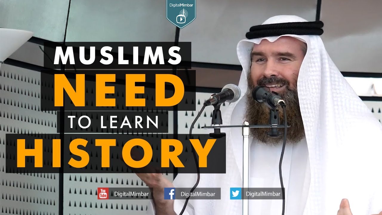 Muslims NEED to learn History - AbdurRaheem McCarthy