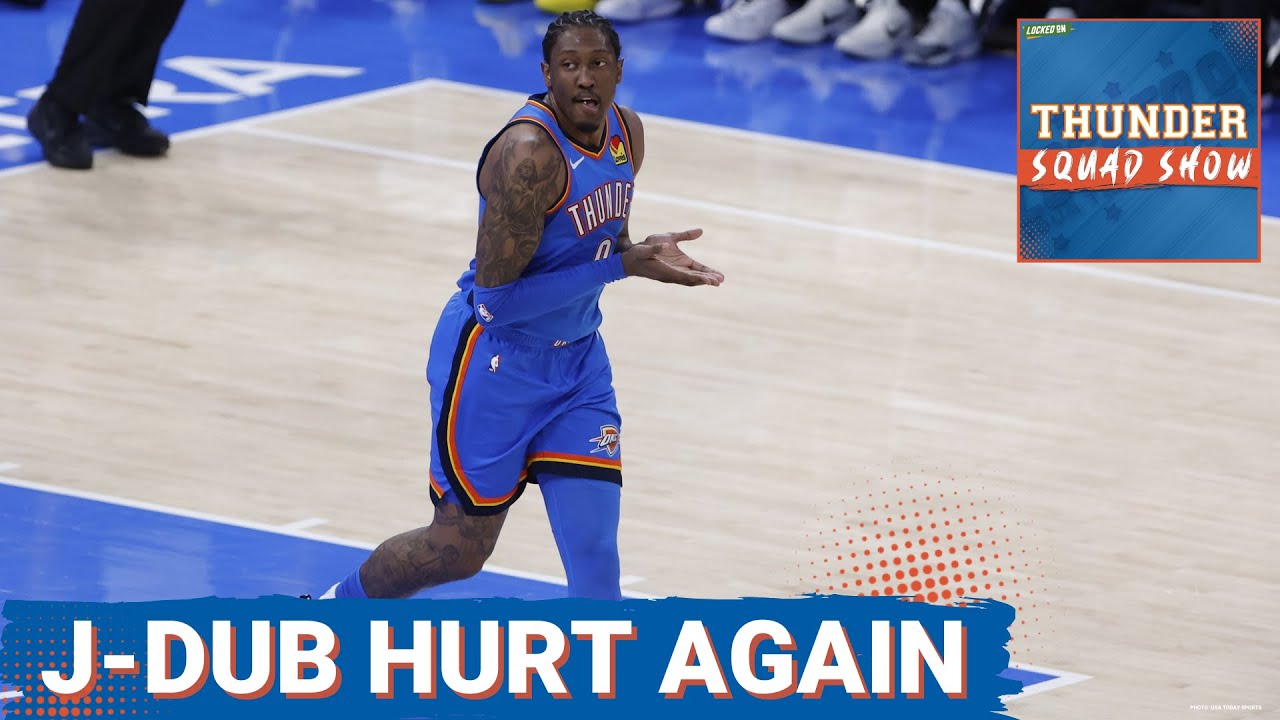 THUNDER SQUAD SHOW: Jalen Williams Hurt AGAIN + Cason Wallace & Isaiah Joe Continue To STEP UP
