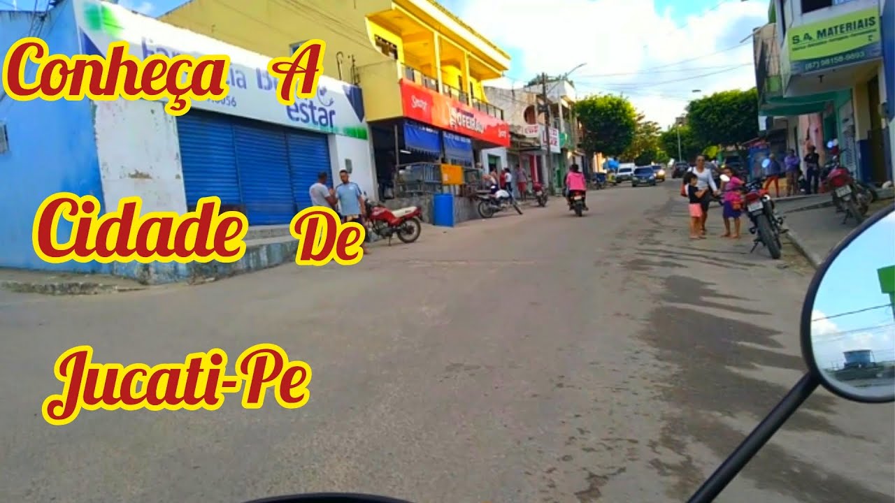 CONHEÇA A CIDADE DE JUCATI PERNAMBUCO