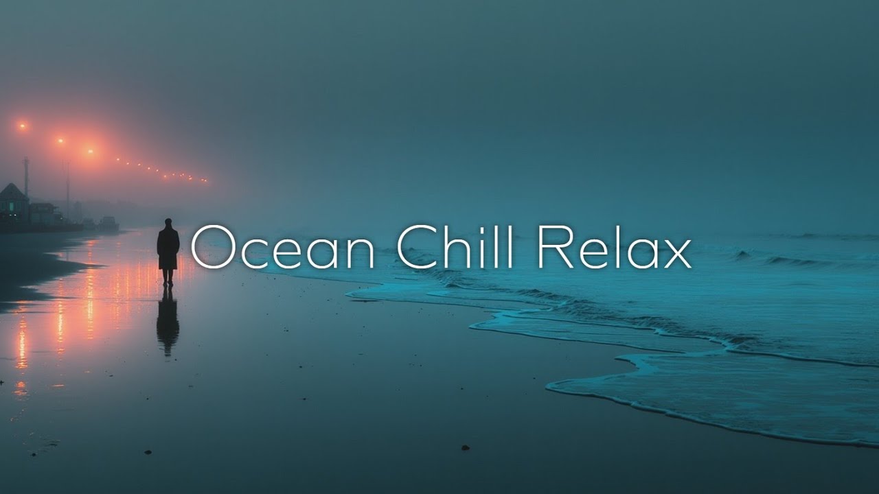 Музыка Deep Chill для туманных ночей и снятия стресса - эмбиент для учебы и релакса 🌊