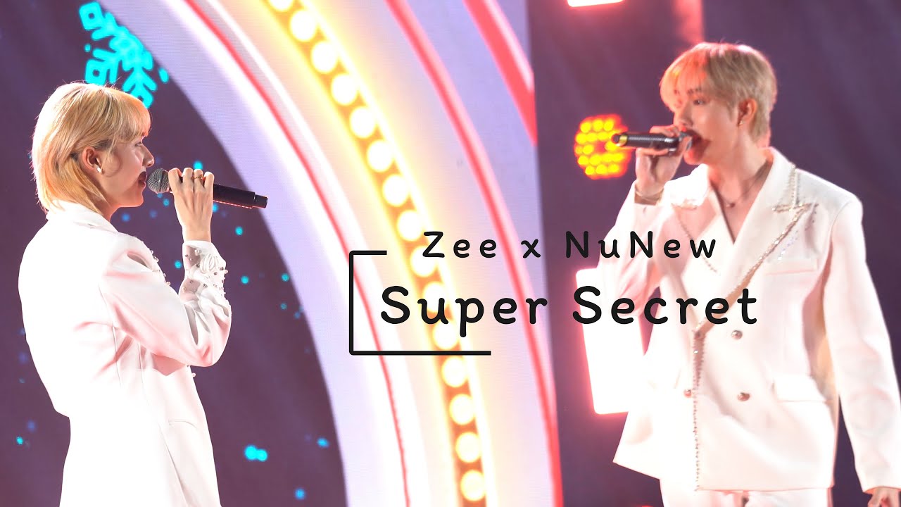 251129 : Super Secret (Zee x NuNew) - EM Anniversary x Zee NuNew