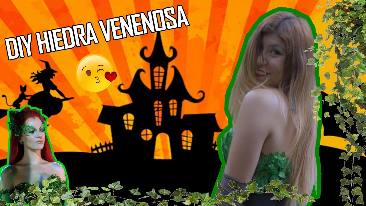 DIY / HIEDRA VENENOSA 🌿  POISON IVY / DISFRAZ PARA HALLOWEEN