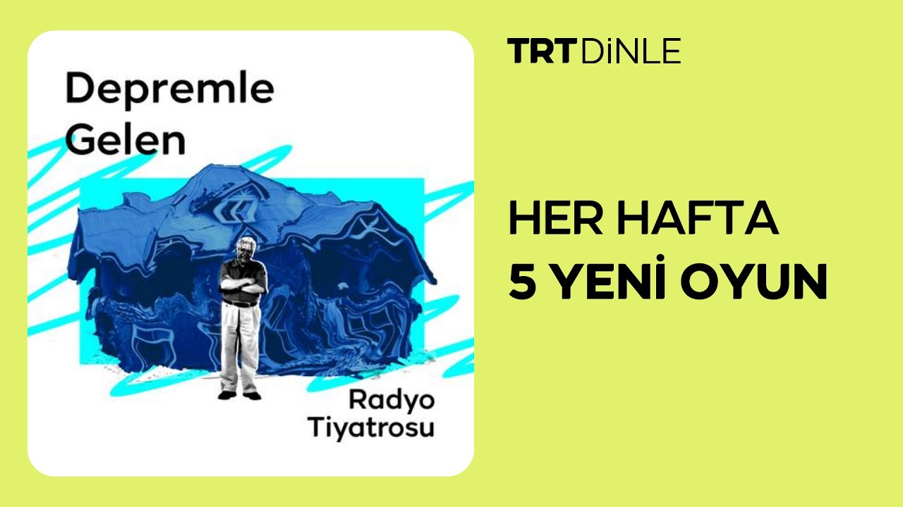Radyo Tiyatrosu: Depremle Gelen | Dram