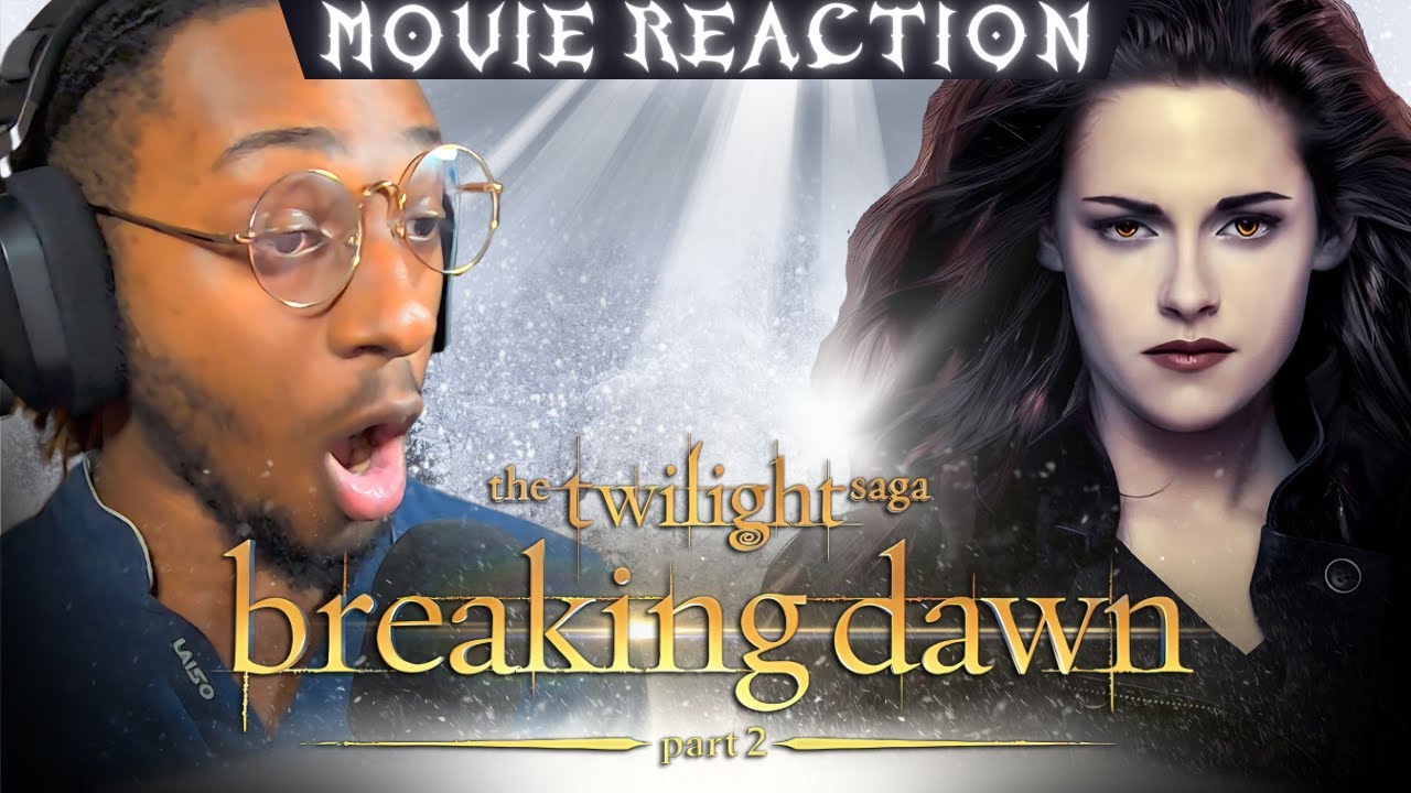 TWILIGHT: BREAKING DAWN PART 2 (2012)🧛‍♀️🐺| First Time Watching Movie Reaction