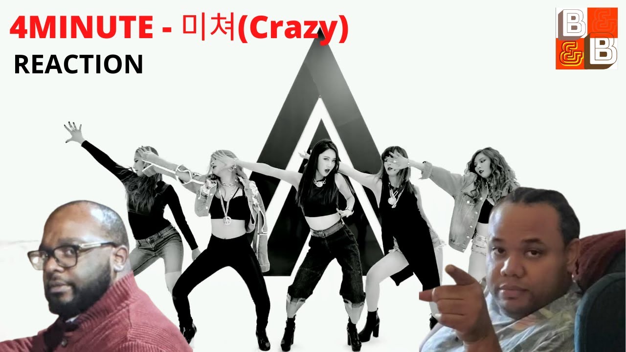 4MINUTE - 미쳐(Crazy) First Watch Reaction | WHICH GIRL IS BEST GIRL???