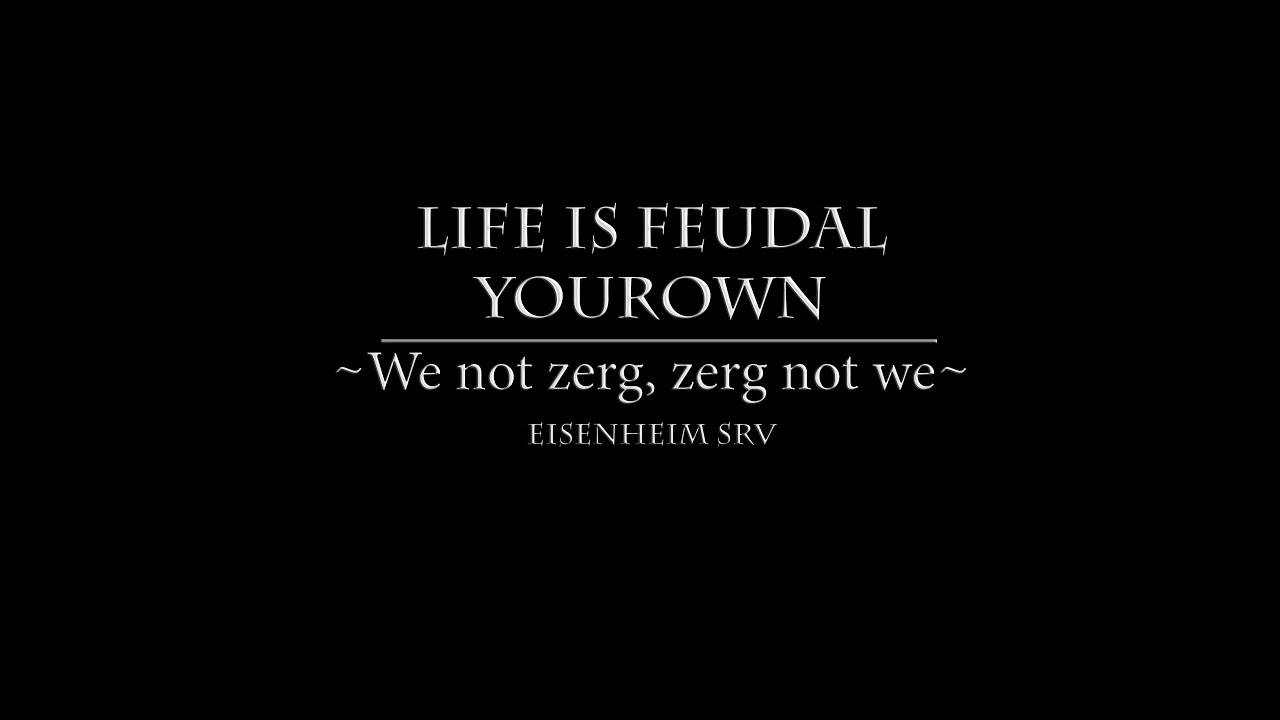 Life is feudal YouOwn JH 27/08/21 Claim defend