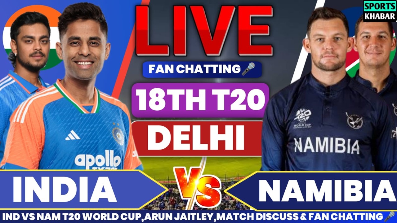 🔴Ind vs Nam T20 WC Match 18 NAM BAT | India vs Namibia Live Cricket Score & Fan Chat by Akshay🎤