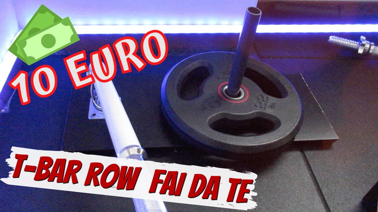 Costruire un T-Bar Row con 10 EURO | HOME GYM