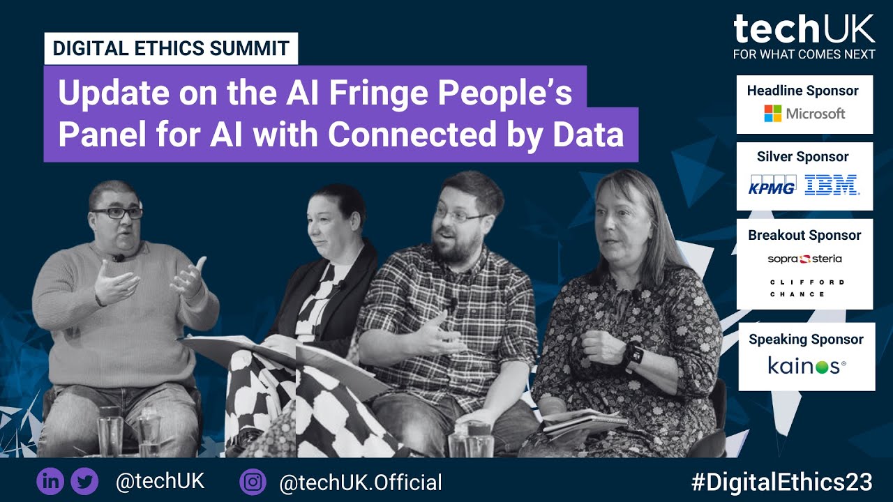 Update on the AI Fringe People’s Panel for AI with Connected by Data | #DigitalEthics2023