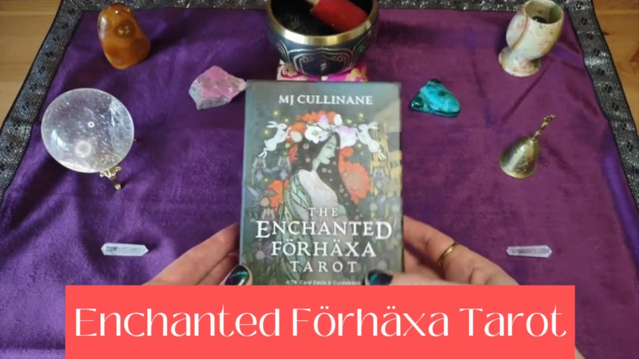 Enchanted Förhäxa Tarot Deck🧚‍♀️🧜‍♀️ | Unboxing and Flip Through
